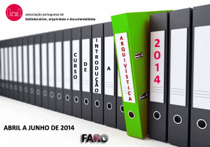 Inscrições abertas para o curso de introdução à arquivística em Faro