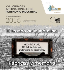 Património documental é tema da XVII Conferência Internacional sobre Património Industrial