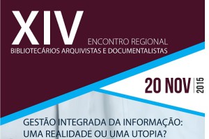 XIV Encontro Regional de Bibliotecários, Arquivistas e Documentalistas | AÇORES