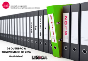 Inscrições abertas para o curso de introdução à arquivística em Lisboa