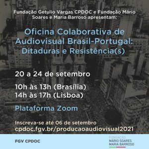 Candidaturas abertas à Oficina Colaborativa de Audiovisual Brasil-Portugal: Ditaduras e Resistência(s)
