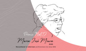 Prémio BAD Maria José Moura | Vencedoras da edição 2022