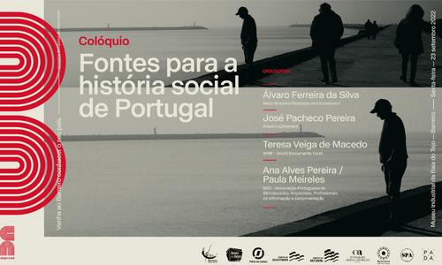 A BAD marca presença no Colóquio Fontes para a História social de Portugal – Barreiro, A Cidade dos Arquivos