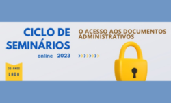 Ciclo de seminários acesso aos documentos administrativos