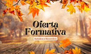 Propostas de formação para os meses de outubro e novembro!