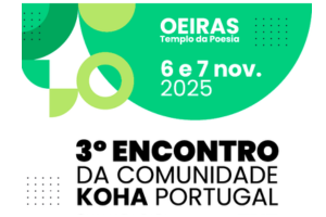 3.º Encontro da Comunidade Koha Portugal, 6 e 7 de novembro de 2025