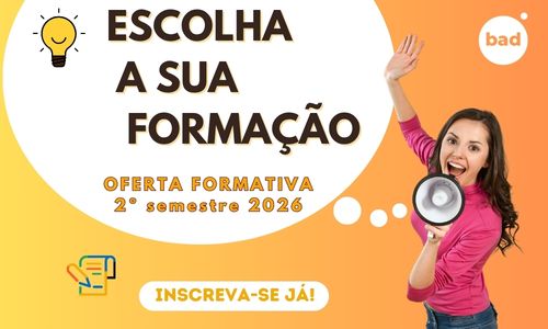 Oferta Formativa da BAD para o 2º Semestre de 2026