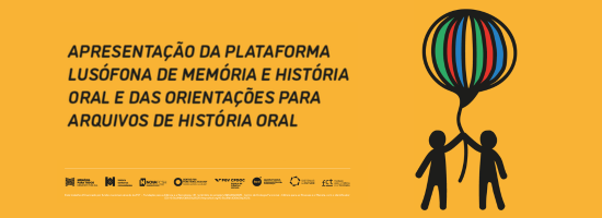 Apresesntação Plataforma Lus´´ofona História Oral_520_200