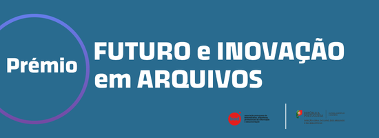 Prémio futuro e inovação em arquivos_550_200